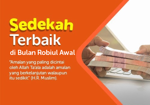 Sedekah Terbaik di Bulan Robiul Awal