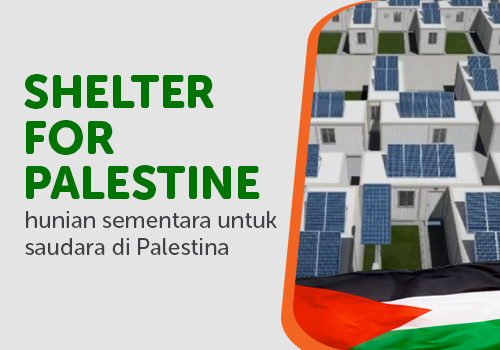 Hunian Sementara untuk Saudara di Palestina