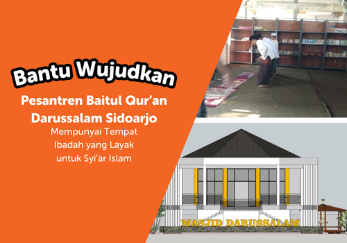 Bangun Masjid Pesantren Baitul Quran Darussalam Sidoarjo