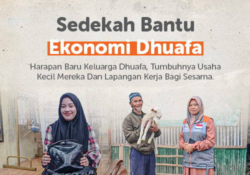 Sedekah Bantu Ekonomi Dhuafa