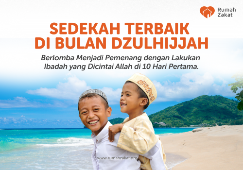 Sedekah Terbaik Di Bulan Dzulhijjah