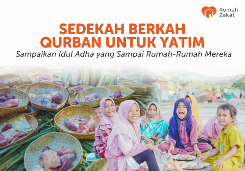 Sedekah Berkah Qurban Untuk Yatim