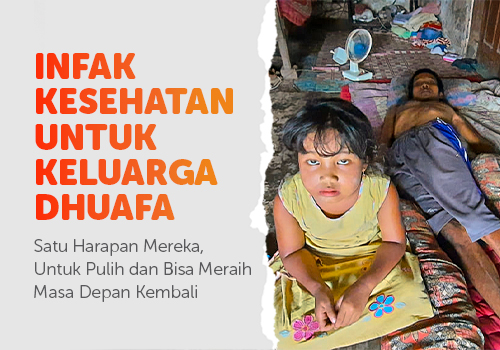 Infak Kesehatan Untuk Keluarga Dhuafa