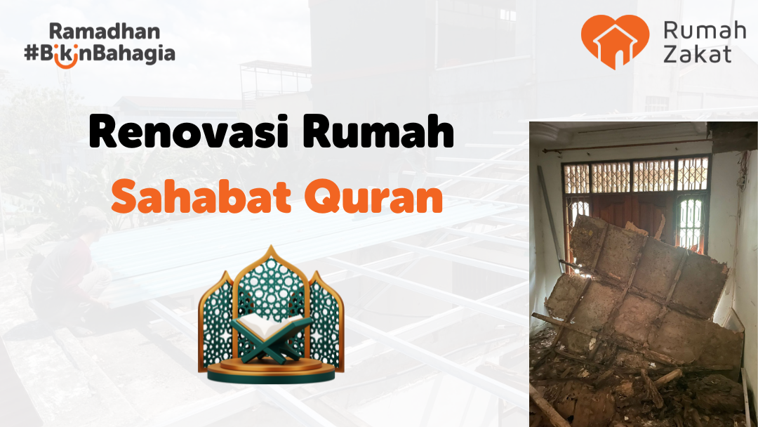 Renovasi Rumah Sahabat Quran