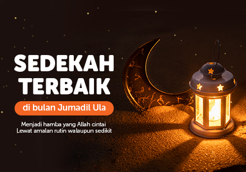Sedekah Terbaik Di Bulan Jumadil Awal