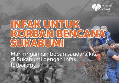 Infak Banjir Sukabumi