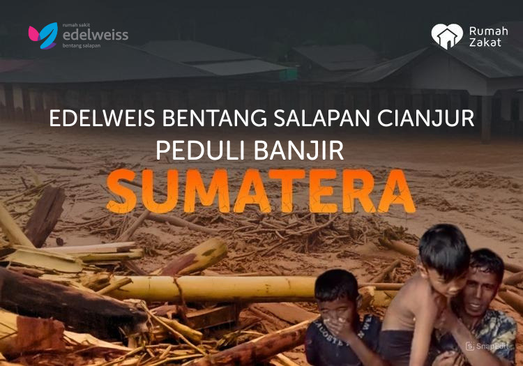 EDELWEIS BENTANG SALAPAN CIANJUR PEDULI SUMATERA