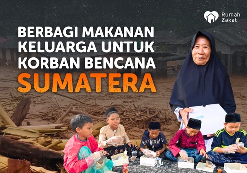 Berbagi Makanan Keluarga Untuk Korban Bencana Sumatera