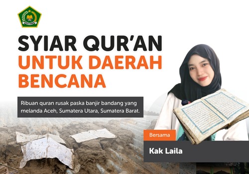 Syiar Quran Bencana Bersama Kak Laila