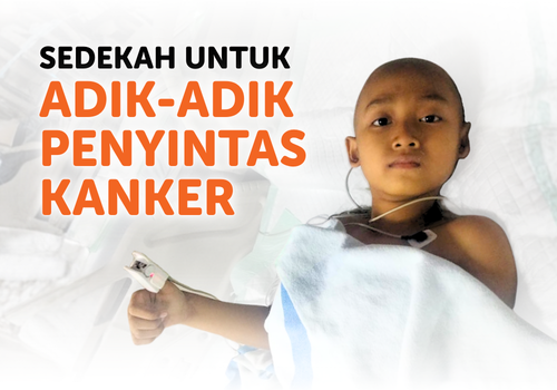 Sedekah Untuk Adik-Adik Penyintas Kanker