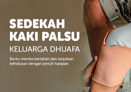 Sedekah Kaki Palsu Untuk Keluarga Dhuafa