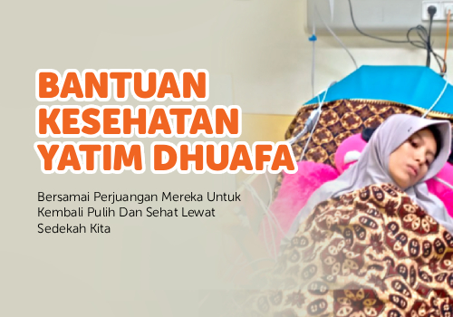 Bantuan Kesehatan Yatim Dhuafa