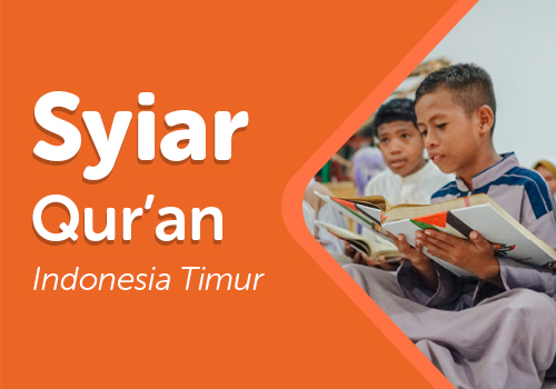 Syiar Quran untuk Indonesia Timur