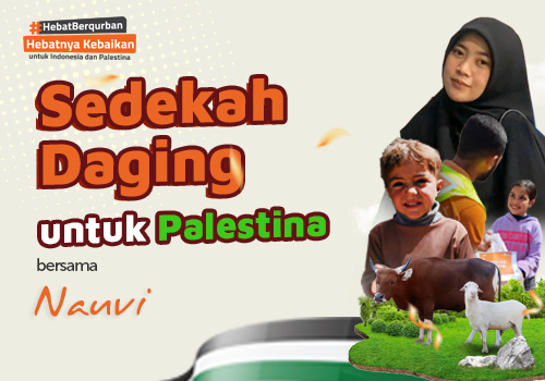 Sedekah Daging untuk Palestina Bersama Nauvi