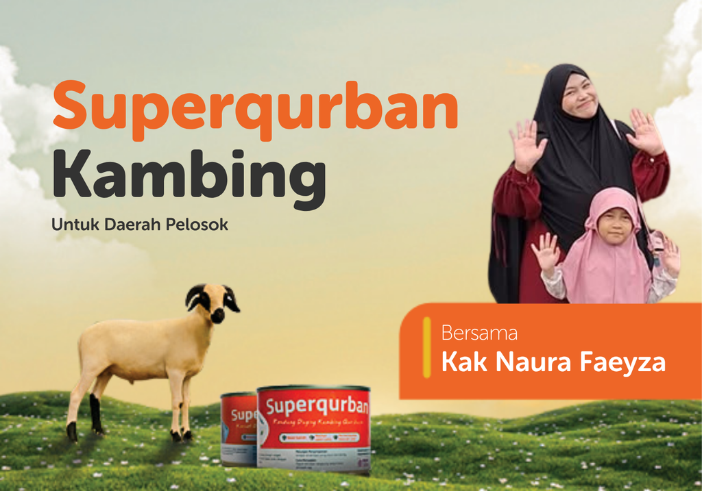 Superqurban Kambing Bersama Kak Naura Faeyza